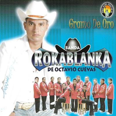 Banda Rokablanka de Octavio Cuevas's cover
