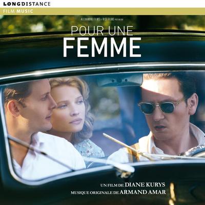 Pour Une Femme By Armand Amar's cover