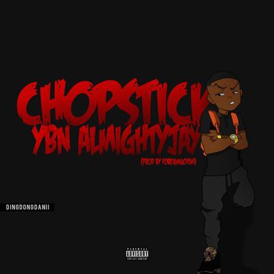 Chopsticks By Almighty Jay's cover