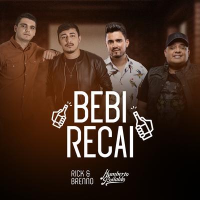 Bebi Recai By Rick e Brenno, Humberto & Ronaldo's cover