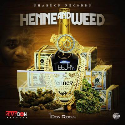 Henne & Weed By Teejay's cover