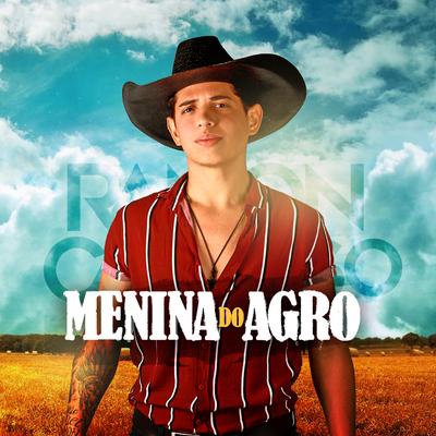 Menina do Agro By Ramon Cardoso's cover