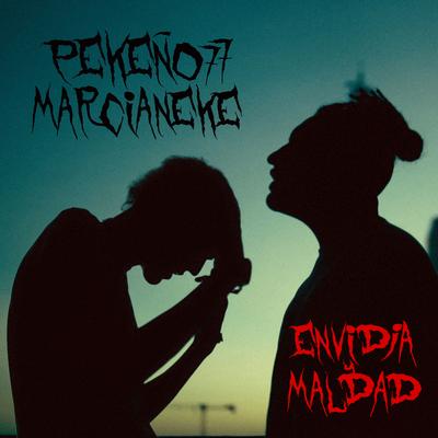 Envidia y Maldad's cover