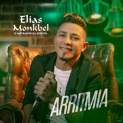 Arritmia By Elias Monkbel's cover