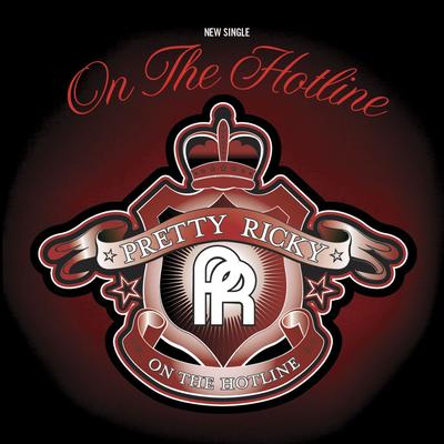 On the Hotline By Pretty Ricky's cover