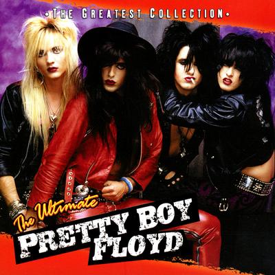 Rock & Roll (Is Gonna Set The Night On Fire) (Re-Recorded) By Pretty Boy Floyd's cover