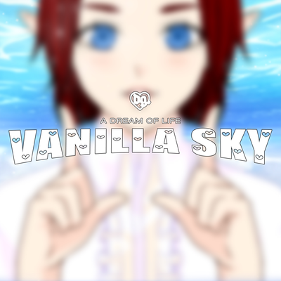 Vanilla Sky's cover