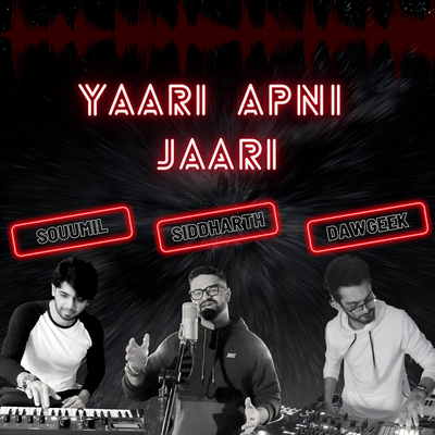 Yaari Apni Jaari's cover