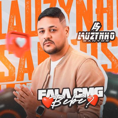 Quem É o Louco Entre Nós By Lauzynho Santos's cover