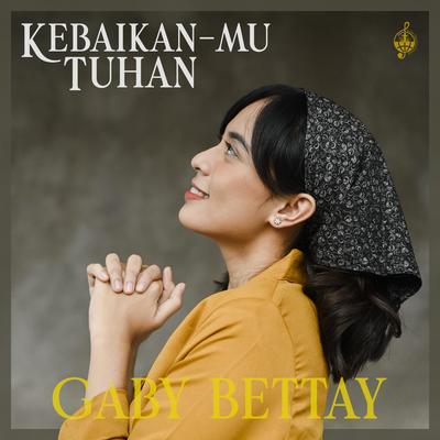 Sebab Engkau Besertaku By Gaby Bettay's cover