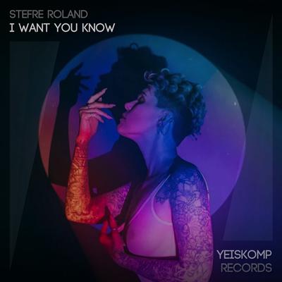 I Want You Know (Original Mix)'s cover