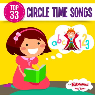 Top 33 Circle Time Songs's cover