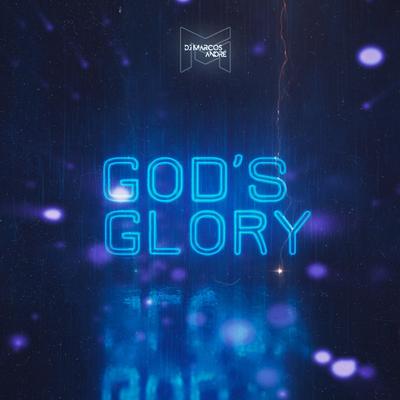 God's Glory By DJ Marcos Andre's cover