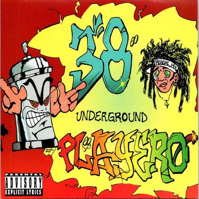 Playero 38 "Underground"'s cover