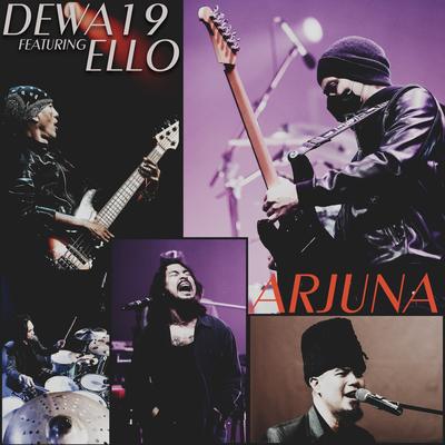 Arjuna By Marcello Tahitoe, Dewa 19, Ello's cover