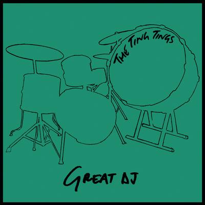 Great DJ (Calvin Harris Remix) By The Ting Tings's cover