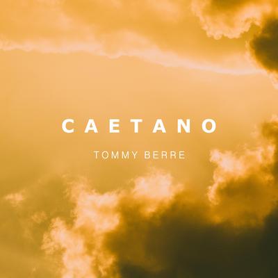 Caetano By Tommy Berre's cover