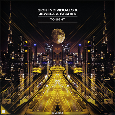 Tonight By Sick Individuals, Jewelz & Sparks's cover