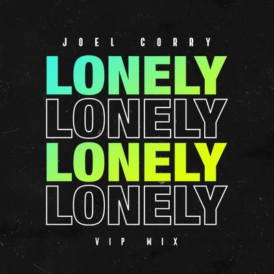 Lonely (VIP Mix)'s cover