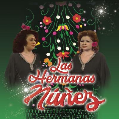 Las Hermanas Nuñez's cover