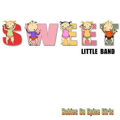 2 Become 1 By Sweet Little Band's cover