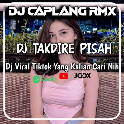 DJ JAWA TAKDIRE PISAH's cover