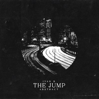 The Jump By Ivan B, Abstract's cover