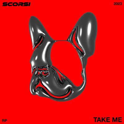 Take Me By Scorsi's cover