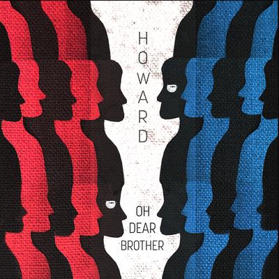 Oh Dear Brother By Howard's cover