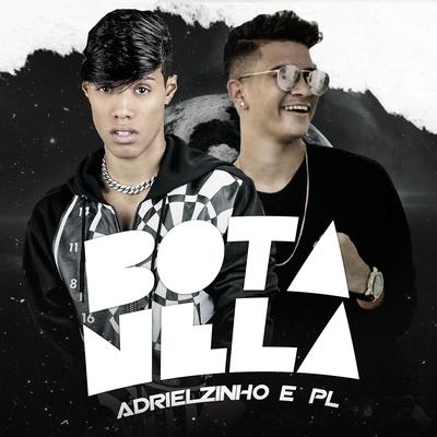 Bota Nela By Adrielzinho, PL's cover