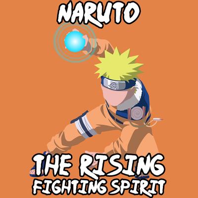 Naruto - The Rising Fighting Spirit's cover