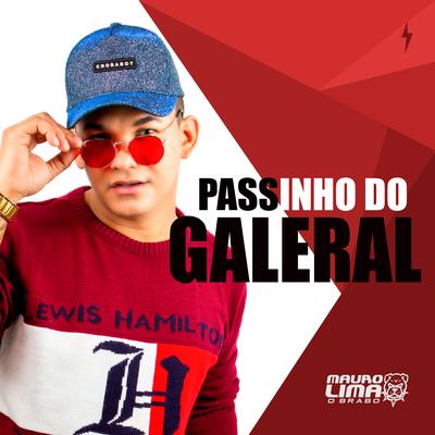 Passinho do Galeral By Mauro Lima's cover