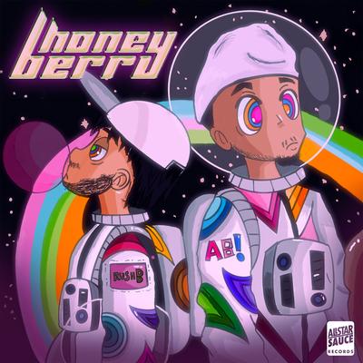 Honey Berry By Rush B, AB!'s cover