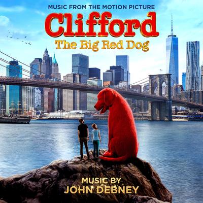 Clifford the Big Red Dog (Music from the Motion Picture)'s cover