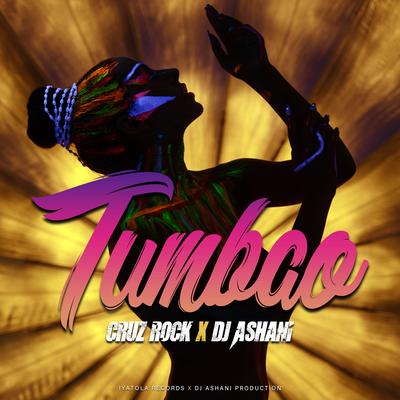 Tumbao By Cruz Rock, DJ Ashani's cover