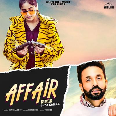 Affair (Remix Version) By Baani Sandhu, Dilpreet Dhillon's cover