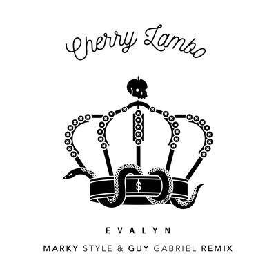 Cherry Lambo (Marky Style & Guy Gabriel Remix) By Evalyn's cover