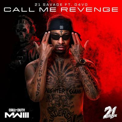 Call Me Revenge (Call of Duty: Modern Warfare 3) By 21 Savage, d4vd's cover
