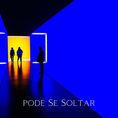 Pode Se Soltar By Smith's cover