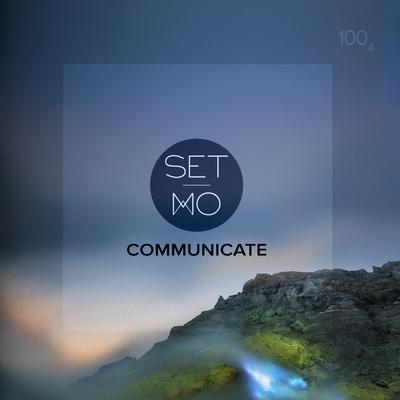 Communicate By Set Mo's cover