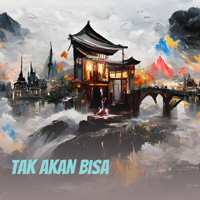Tak Akan Bisa (Acoustic)'s cover