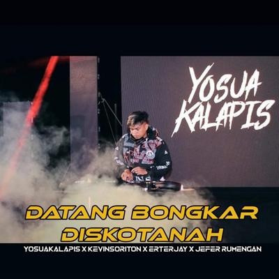 Datang Bongkar Diskotanah's cover