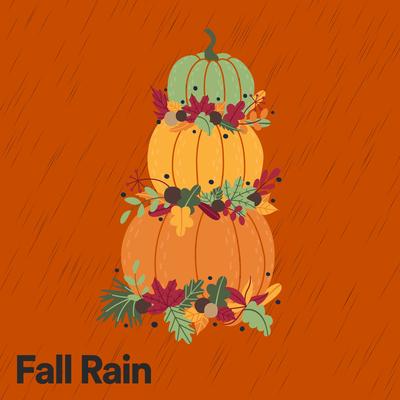 Fall Rain, Pt. 25's cover