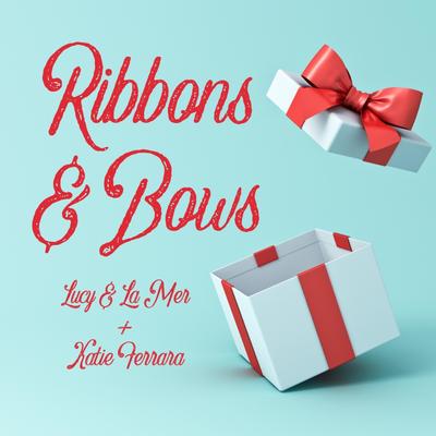 Ribbons and Bows's cover
