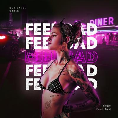 Feel Bad's cover