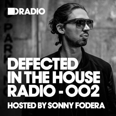 Episode 002 Intro By Defected Radio's cover