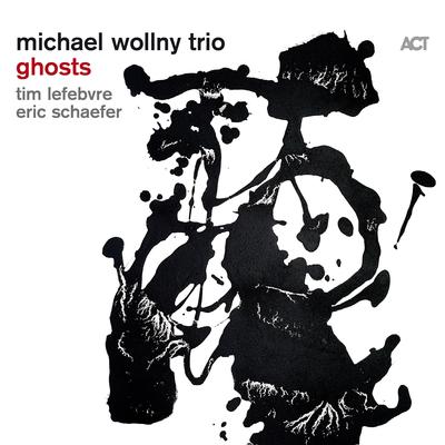 Willow's Song By Michael Wollny, Tim Lefebvre, Eric Schaefer's cover