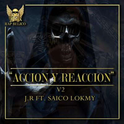 Accion Y Reaccion V2's cover