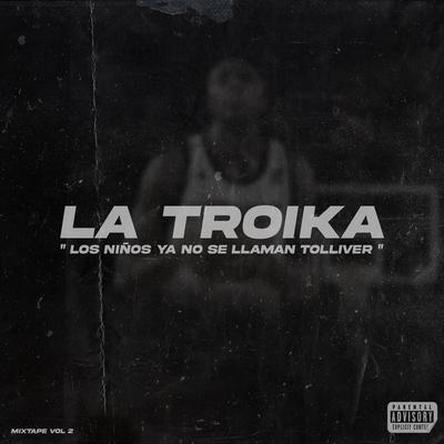 Proscritos By La Troika's cover