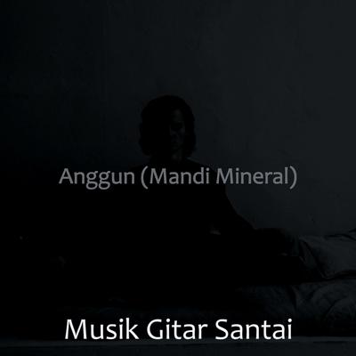 Anggun (Mandi Mineral)'s cover